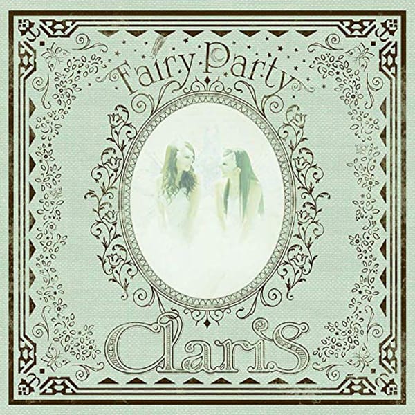 Claris『Fairy Party』（Album）