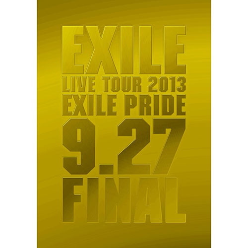 EXILE『EXILE LIVE TOUR 2013 「EXILE PRIDE」 9.27 FINAL』（DVD）カバーアート
